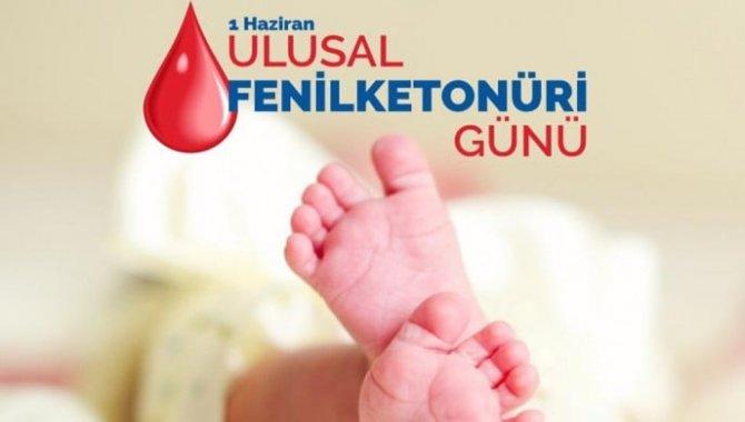 FENİLKETONÜRİ GÜNÜ