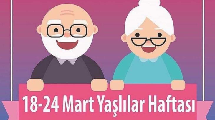 YAŞLILAR HAFTASI 18 -24 MART